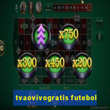 tvaovivogratis futebol